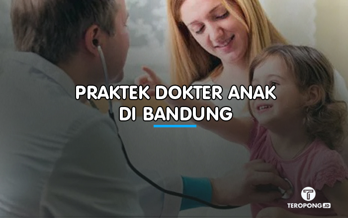 Praktek Dokter Anak di Bandung