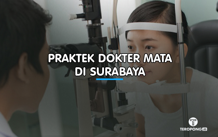 Praktek Dokter Mata di Surabaya