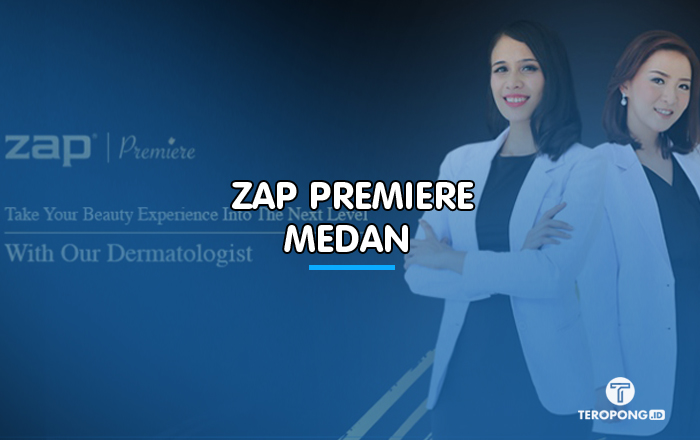 ZAP Premiere – Medan