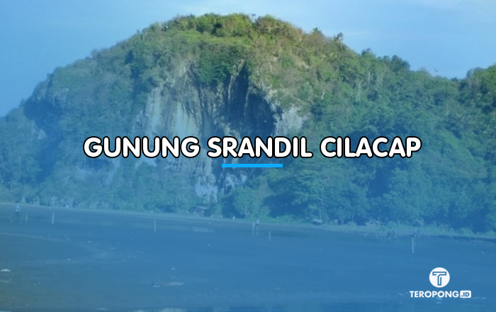 Gunung Srandil Cilacap
