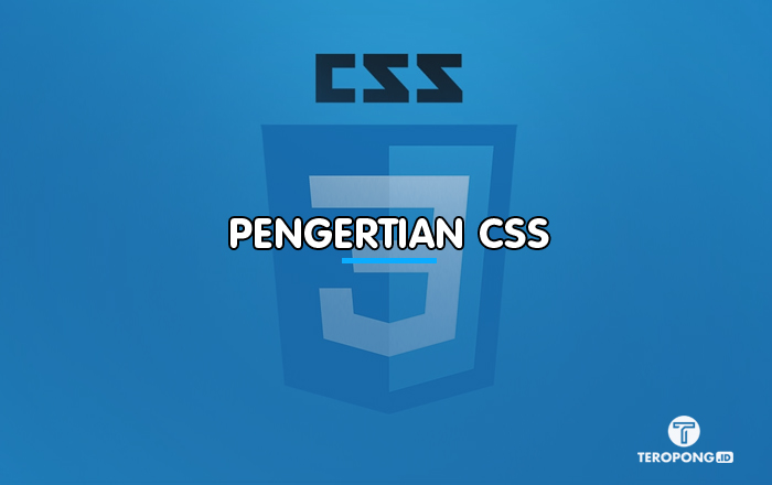 Pengertian CSS