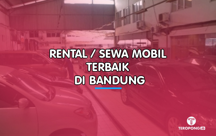 Rental Mobil Terbaik di Bandung