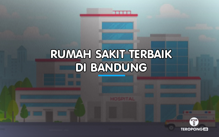 Rumah Sakit Terbaik di Bandung